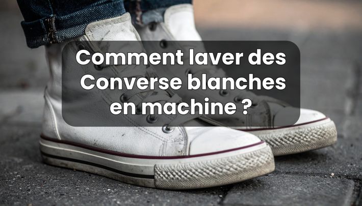 Peut-on laver des Converse blanches en machine&nbsp;?